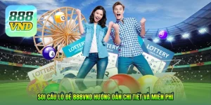 Soi cầu lô đề 888VND